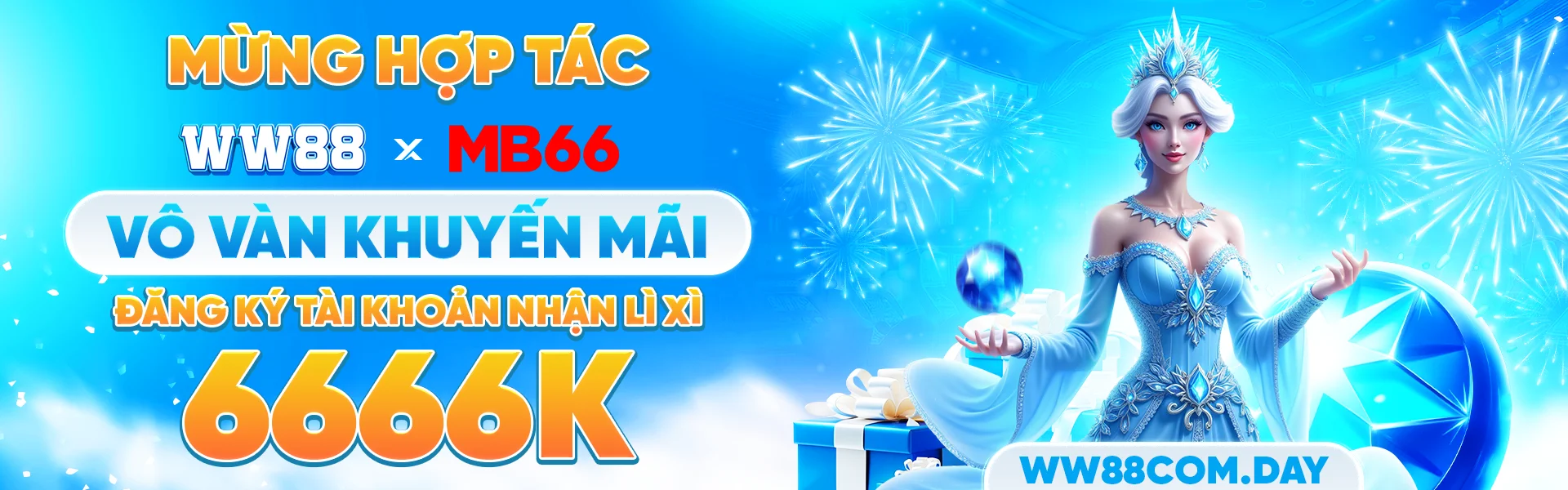 Mừng hợp tác ww88 và mb66 vô vàn khuyến mãi lì xì 6666k